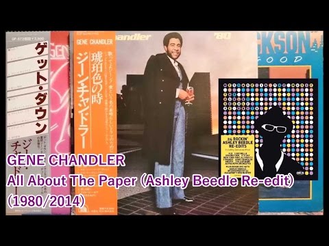 GENE CHANDLER - All About The Paper (Ashley Beedle Re-edit) (2014) Soul Disco