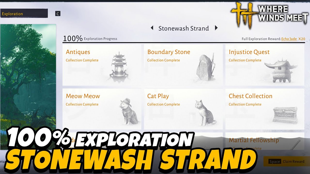 All Collectibles Stonewash Strand 100% Exploration (Sentient Beings) Qinghe Region |Where Winds Meet