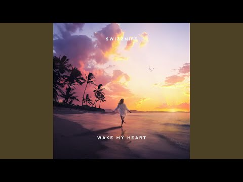 Wake My Heart