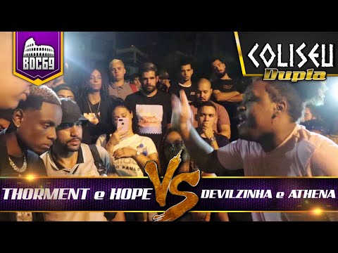 THORMENT E HOPE X DEVILZINHA E ATHENA - SEGUNDA FASE - BATALHA DO COLISEU - EDIÇÃO 70