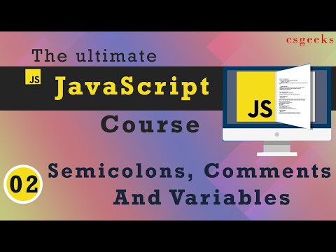 JavaScript Tutorial 2 Semicolons Comments And Variables
