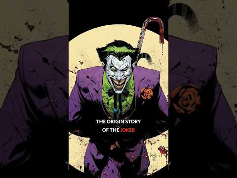 The Origin Story Of The Joker • Who Is the Joker? • How Did Joker Became Who He Is Today #shorts