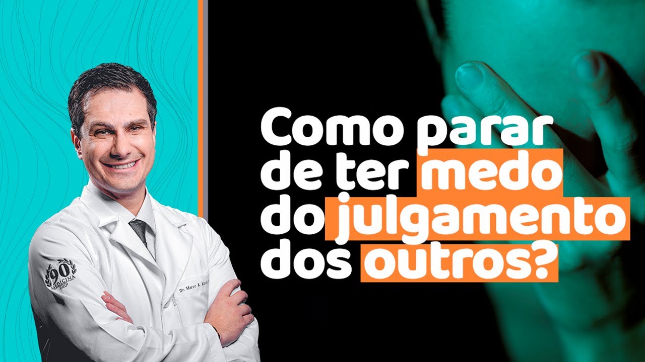 TÉCNICAS EFICAZES PARA LIDAR COM O MEDO DO JULGAMENTO