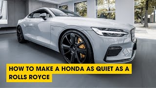 Podcast: How To Make a Honda As Quiet As a Rolls Royce