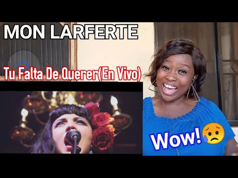 MON LAFERTE - Tu Falta De Querer (En Vivo) | First Time REACTION