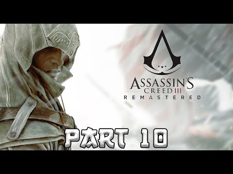 ASSASSIN'S CREED 3 REMASTERED Walkthrough Gameplay Part 10 SAM ADAMS  - (AC3)