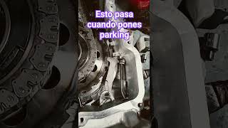 Cuando pones en parking un carro automatico pasa esto.#mecanica #mecanico