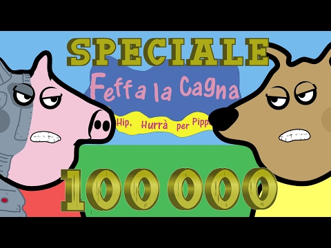 Peppa the Pig vs. Feffa the Bitch - 100,000 Subscribers Special