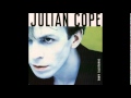 Julian Cope | A Question Of Temperature