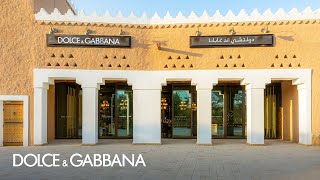 Dolce & Gabbana New Boutique in Diriyah