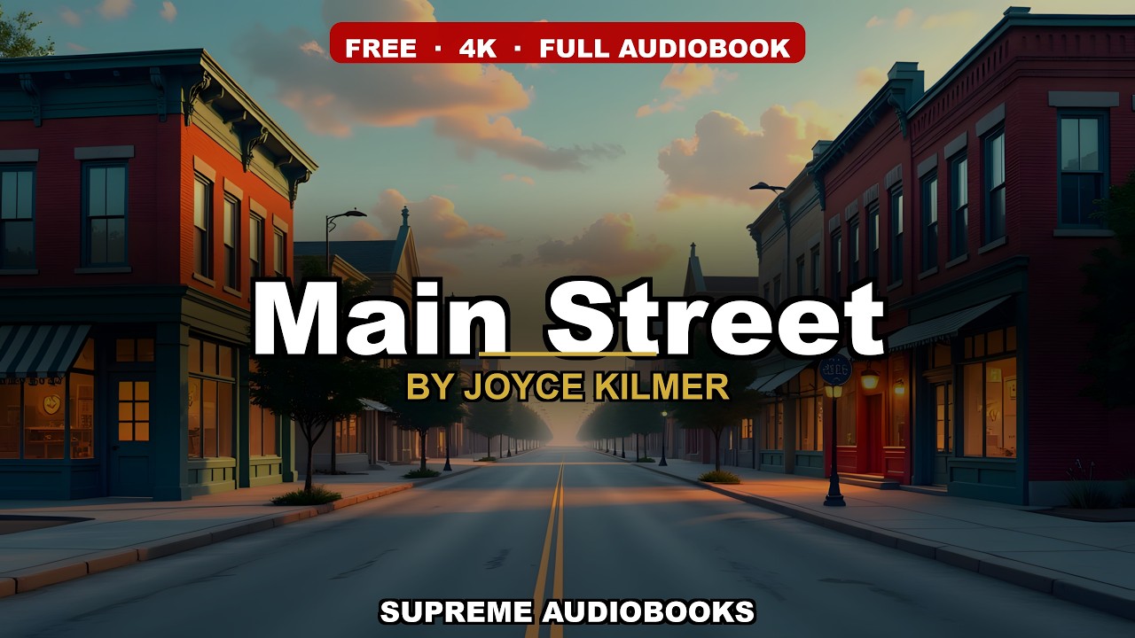 Main Street by Joyce Kilmer — free full audiobook