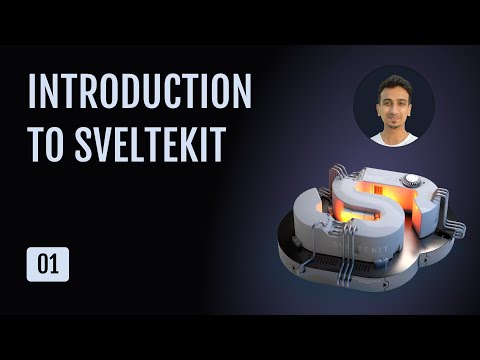 SvelteKit Tutorial 1 Introduction