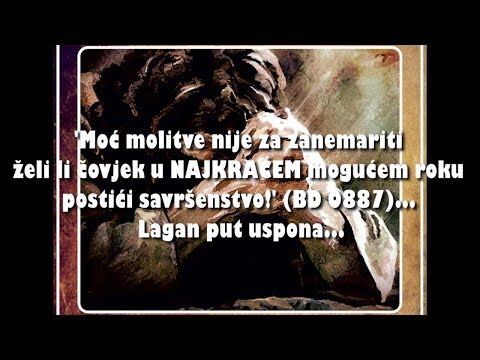 MOLITVA ZA SNAGU I MILOST (1.dio) - 6. 'Moć molitve nije za zanemariti...''
