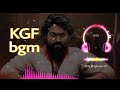 KGF Bgm KGF Theme Tune Kgf Ringtone Yash Bgm