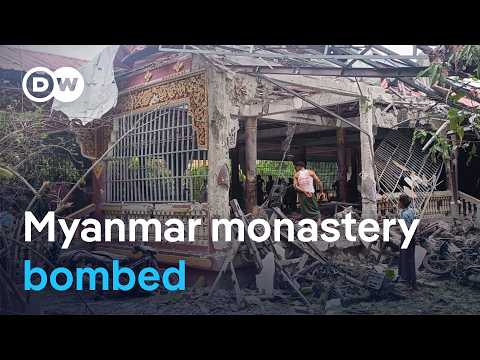 Deadly strike on Buddhist monastery in Myanmar | DW News