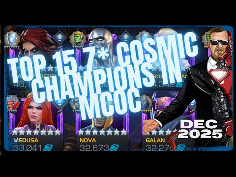 The BEST 15 COSMIC Champions Ranked! December 2025 MCOC Ranking Series Vid 10