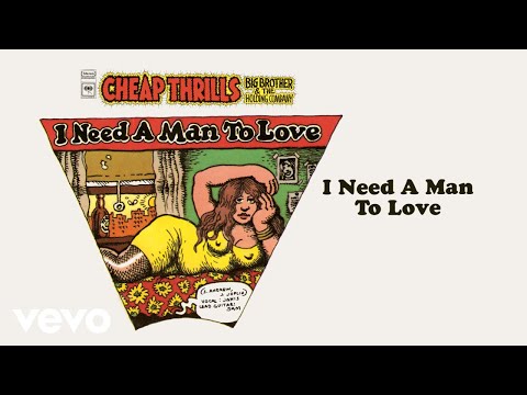 Big Brother & The Holding Company, Janis Joplin - I Need a Man to Love (Official Audio)