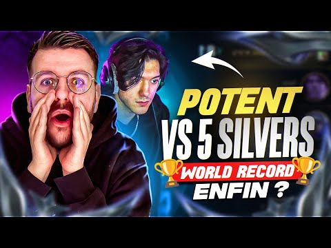 POTENT VS 5 SILVERS ! C'EST LA GAME DU SIECLE ! LE WORLD RECORD ENFIN ?