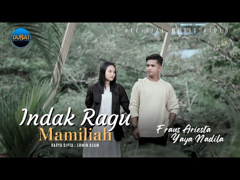 Frans Ariesta Ft. Yaya Nadila - Indak Ragu Mamiliah (Official Music Video)