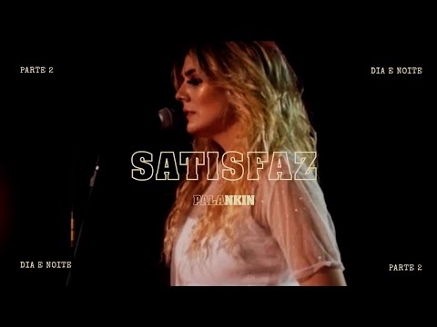 Satisfaz - Palankin