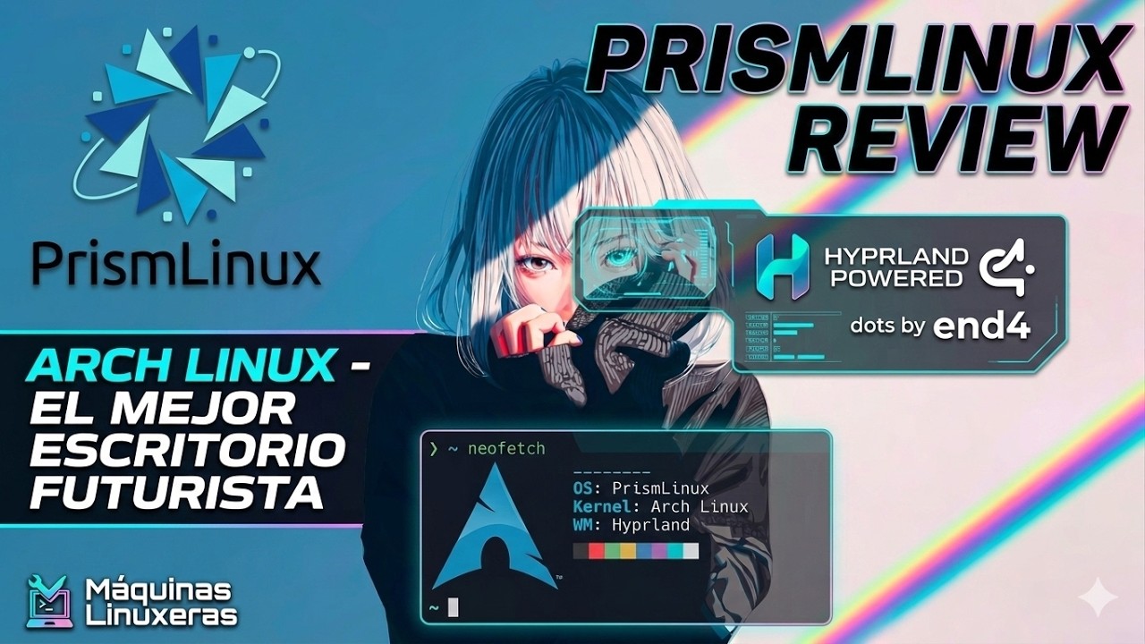 PrismLinux: ¡La distribución Arch + Hyprland más hermosa que verás!