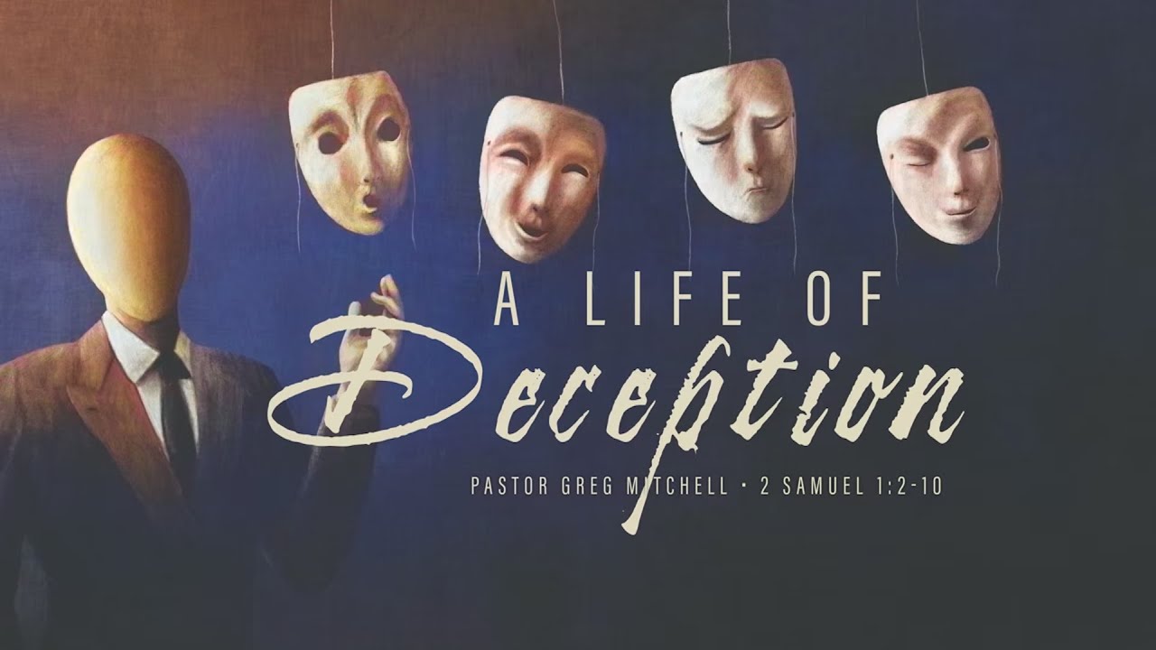 Life of Deception: The Lie That Killed a Man | Pastor Greg Mitchell | CFM Sermons