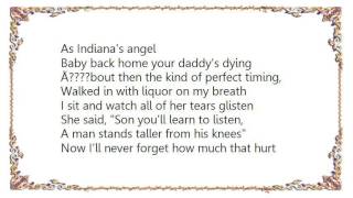 Brantley Gilbert - Indiana&#39;s Angel Lyrics