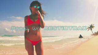 Summer Tropical Urban Pop RnBass Future R&B Instrumental Beat (Prod. by RESTiBTRAX♡)
