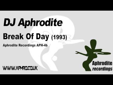 DJ Aphrodite - Break of Day (1993)