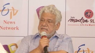 Om Puri Speaks On His New Look In Hogaya Dimaagh Ka Dahi