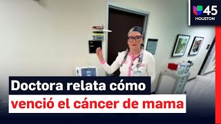 De paciente a ejemplo de esperanza: doctora relata su lucha y recuperación del cáncer de mama