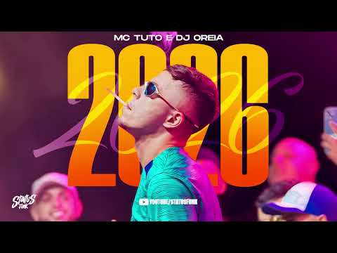 2026 - MC Tuto (DJ Oreia)
