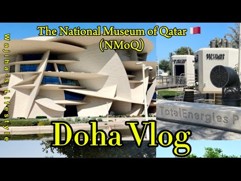 The National Museum of Qatar 🇶🇦 |  Qatar TotalEnergies Playground | Doha Vlog