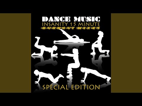 Insanity 15 Minute Burnout Mix (Volume 5)
