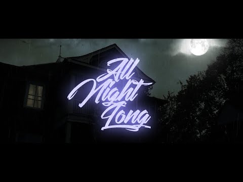 All Night Long Music Video feat. Kelly Alaina & Michelle Molineux