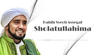 Download lagu Habib Syech Bin Abdul Qodir Assegaf - Sholatullahima mp3 Download lagu Habib Syech Bin Abdul Qodir Assegaf - Sholatullahima mp3