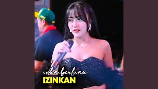 Download lagu Izinkan mp3 Download lagu Izinkan mp3