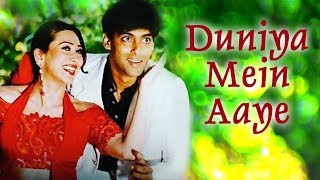 Download lagu Duniya Mein Aaye | Salman Khan | Rambha | Judwaa Songs | Kumar Sanu | Kavita Krishnamurthy mp3