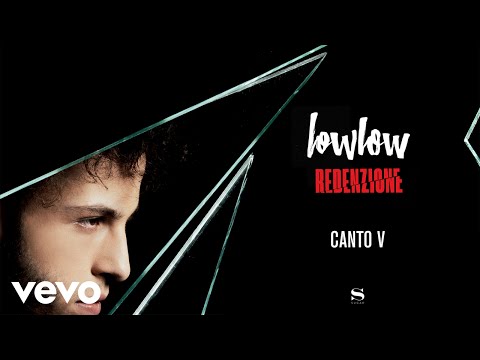 lowlow - Canto V (Audio)