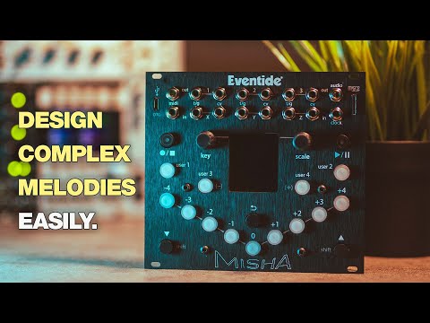 Eventide Misha Sequencer Overview and Thoughts