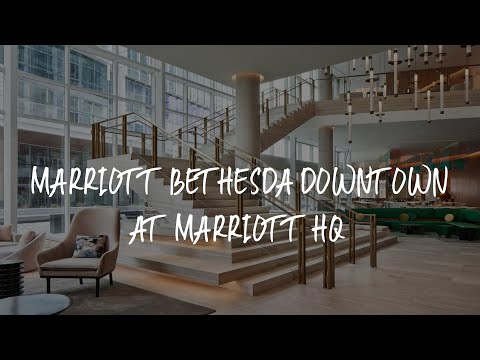 Marriott Bethesda Downtown at Marriott HQ Review - Bethesda , United States of America