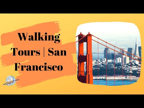 Walking Tours | San Francisco