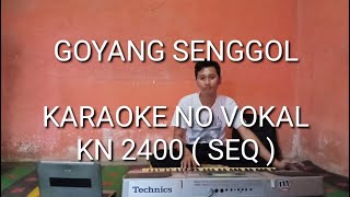 Download lagu GOYANG SENGGOL KARAOKE - ( SEQ ) By DJ KUJEK mp3