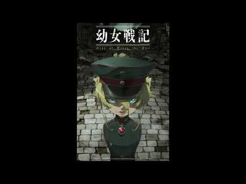 Youjo Senki OST 04 A Monster Covered With A Young Girls Skin