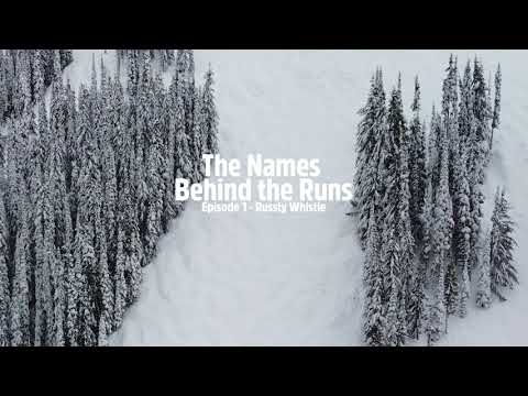 The Names Behind the Runs | Ep. 1 | Russty Whistle