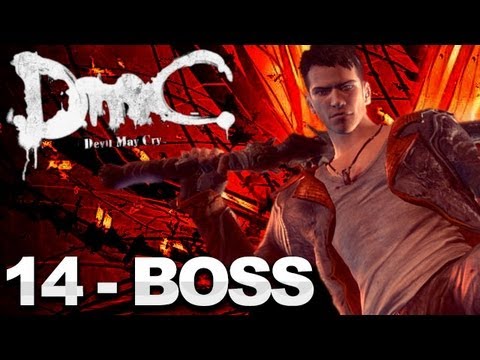 DMC: Devil May Cry Walkthrough Part 14 Last Dance - Devil's Spawn Boss (W/ Commentary)