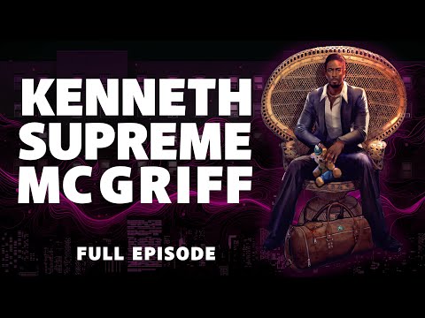 Kenneth "Supreme" McGriff (Full Episode)