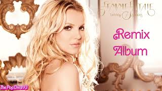 Britney Spears - Femme Fatale (Remix Album)
