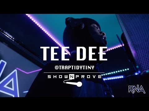 TeeDee - RNA ShowNProve [S1:EP10] | @TrapTidyTiny @RnaMedia1