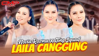 Download lagu LAILA CANGGUNG - NOVIA ROZMA X ITING SQUAD ( LIVE VIDEO CMP LABEL) mp3